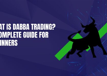 What Is Dabba Trading